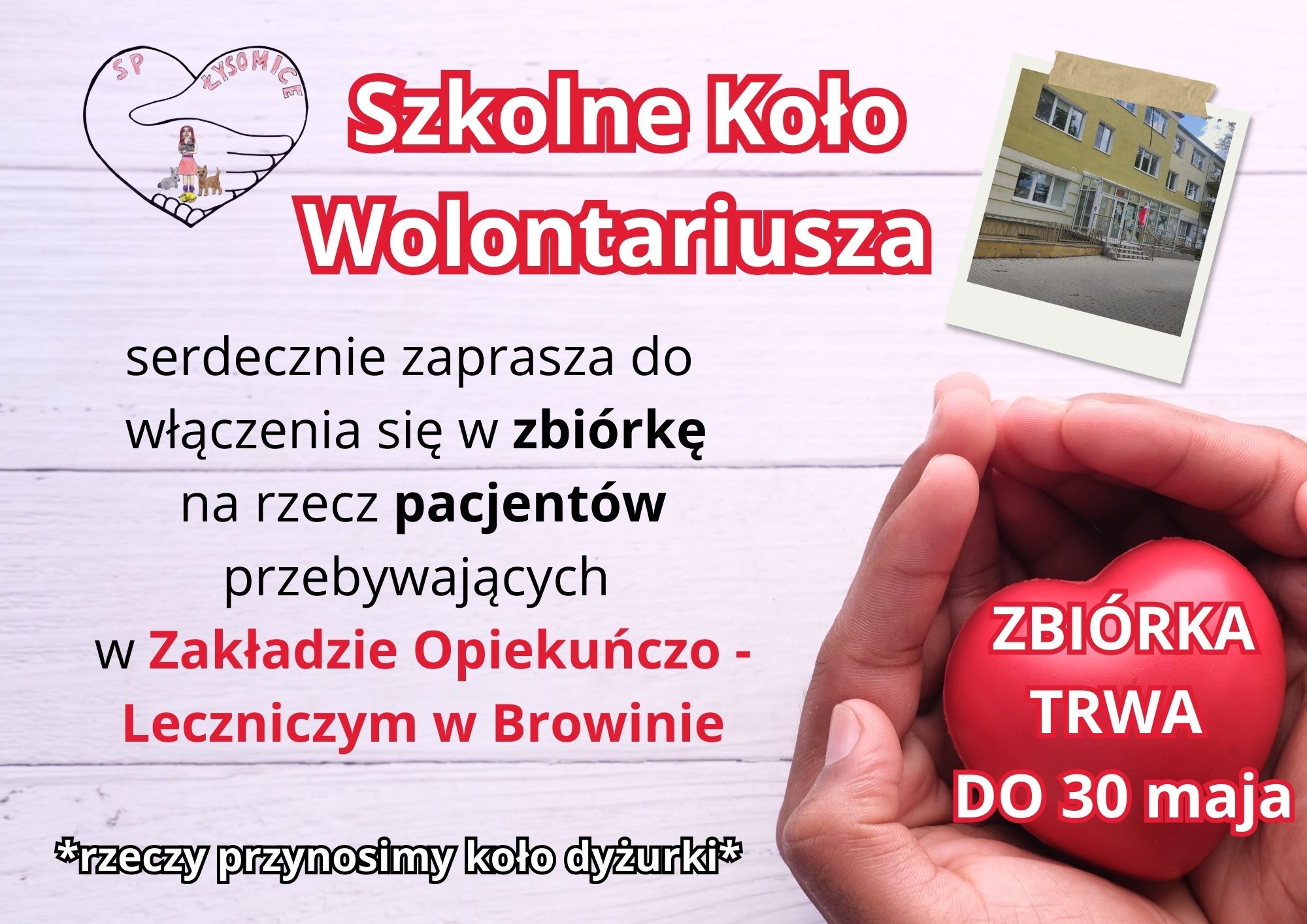 Szkolne Koło Wolontariusza ogłasza zbiórkę!