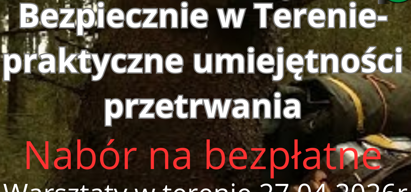 Bezpiecznie w terenie - rekrutacja do projektu